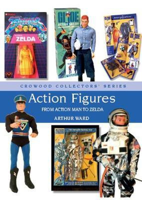 Action Figures(English, Hardcover, Ward Arthur)