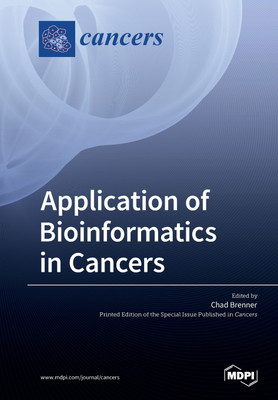 Application of Bioinformatics in Cancers(English, Paperback, unknown)