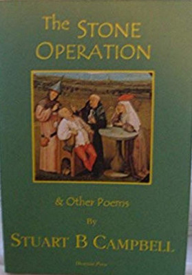 The Stone Operation(English, Paperback, Campbell Stuart B.)