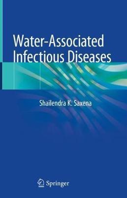 Water-Associated Infectious Diseases(English, Hardcover, unknown)