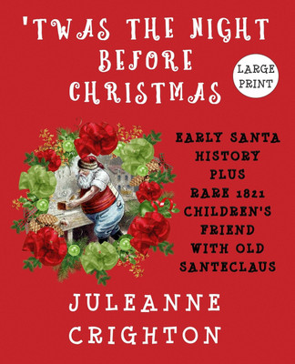 'Twas the Night Before Christmas(English, Paperback, Crighton Juleanne)