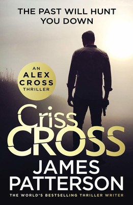 Criss Cross(English, Paperback, Patterson James)