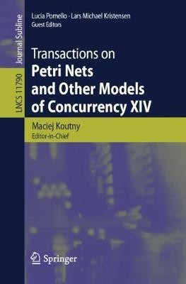 Transactions on Petri Nets and Other Models of Concurrency XIV(English, Paperback, unknown)