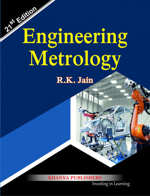 Engineering Metrology(English, Paperback, Jain R. K.)