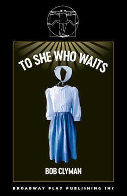 To She Who Waits(English, Paperback, Clyman Bob)