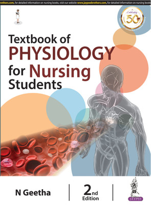 Textbook of Physiology for Nursing Students(English, Paperback, Geetha N.)