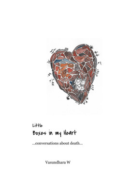 Little boxes in my heart(English, Paperback, Vasundhara W)