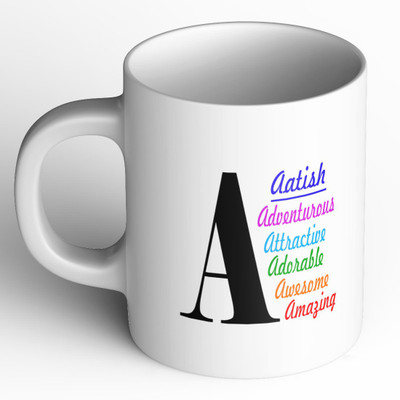 Abaronee Aatish c001 in name Ceramic Mug(350 ml)