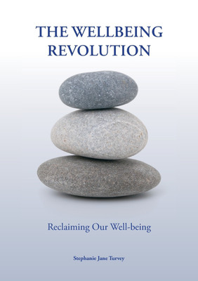 The Wellbeing Revolution(English, Paperback, Turvey Stephanie Jane)