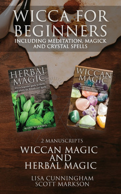 Wicca for Beginners(English, Paperback, Markson Scott)