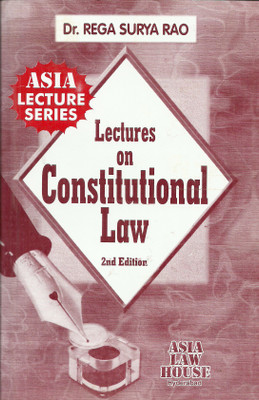 Lectures on Constitutional Law(English, Paperback, Dr. Rega Surya Rao)