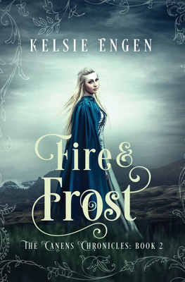 Fire & Frost(English, Paperback, Engen Kelsie)