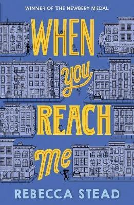 When You Reach Me(English, Paperback, Stead Rebecca)