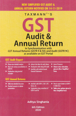 GST Audit & Annual Return-In Synchronization with GST Annual Returns (GSTR 9 & 9A) and Audit (GSTR 9C) as available on GST Portal (6th Edition 2020) - Taxmann's GST Audit and Annual Return 2020 (GST Audit and Annual Return Notified on 14-11-2019)(English, Paperback, ADITYA SINGHANIA) GST Audit & Annual Return-In Synchronization with GST Annual Returns (GSTR 9 & 9A) and Audit (GSTR 9C) as available on GST Portal (6th Edition 2020) - Taxmann's GST Audit and Annual Return 2020 (GST Audit and Annual Return Notified on 14-11-2019)(English, Paperback, ADITYA SINGHANIA)