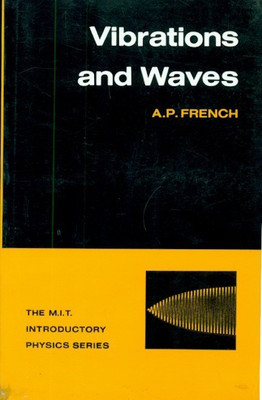 Vibrations and Waves(English, Paperback, French A.P.)