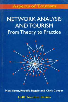 Network Analysis And Tourism: From Theory To Practice 01 Edition(English, Paperback, Scott N.)