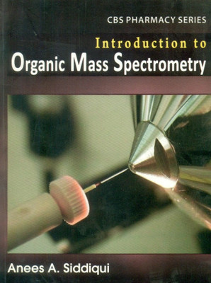 Introduction to Organic Spectrometry(English, Hardcover, Siddiqui Anees A.)