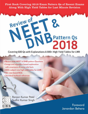 Review of NEET & DNB Pattern Qs 2018(English, Paperback, Sudhir Kumar Singh, Ranjan Kumar Patel)