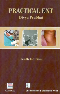 Practical ENT(English, Paperback, Prabhat D.)