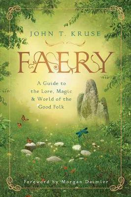 Faery(English, Paperback, Kruse John T.)
