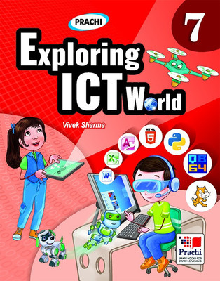 Exploring ICT World-Class-7th(English, Paperback, Vivek Sharma)