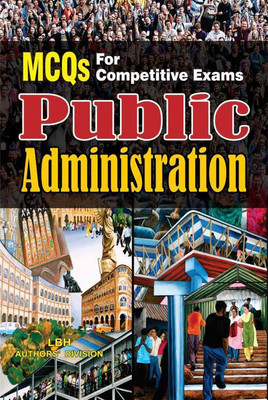 M.C.Qs For Competitive Exams Public Administration(English, Paperback, LBH Authors' Division)