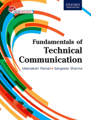 Fundamentals of Technical Communication 1st  Edition(English, Paperback, Sangeeta Sharma, Meenakshi Raman)
