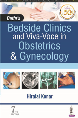 Dutta's Bedside Clinics and Viva-Voce in Obstetrics & Gynecology(English, Paperback, Konar Hiralal)