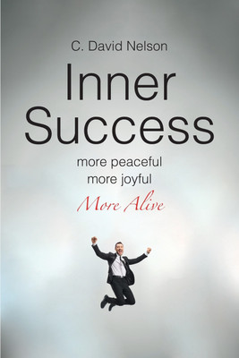 Inner Success(English, Paperback, Nelson C David)
