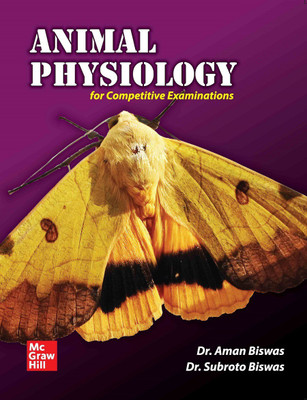 Animal Physiology for Competitive Examinations(English, Paperback, Dr. Aman Biswas, Dr. Subroto Biswas)