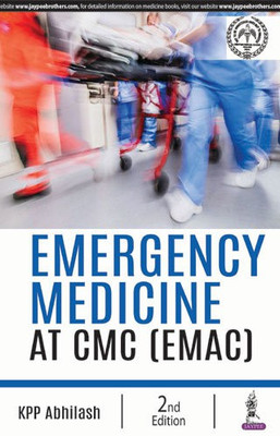 Emergency Medicine: Best Practices at CMC (EMAC)(English, Paperback, Abhilash KPP)