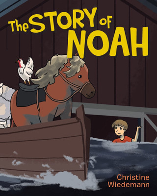 The Story of Noah(English, Paperback, Wiedemann Christine)