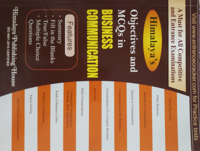 HIMALAYA'S OBJECTIVES AND MCQS IN BUSINESS COMMUNICATION(English, Paperback, HIMALYA)