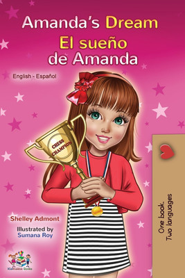 Amanda's Dream El sueno de Amanda(Spanish, Paperback, Admont Shelley)