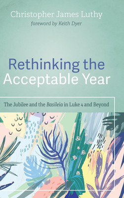 Rethinking the Acceptable Year(English, Hardcover, Luthy Christopher James)