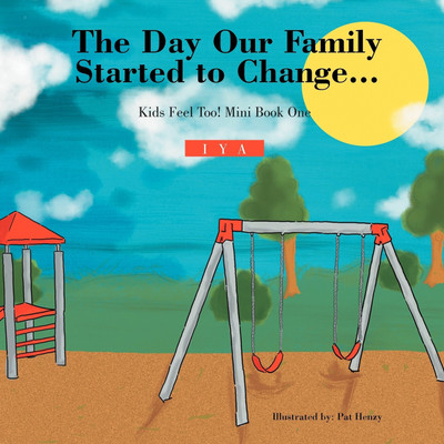 The Day Our Family Started to Change.(English, Paperback, Iya)