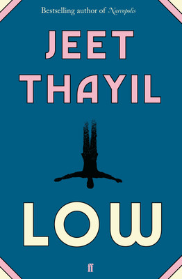 Low(English, Book, Thayil Jeet)