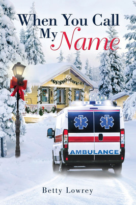 When You Call My Name(English, Paperback, Lowrey Betty)