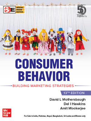 Consumer Behavior : Building Marketing Strategies | 13th Edition(English, Paperback, David L Mothersbaugh, Del I Hawkins, Amit Mookerjee)