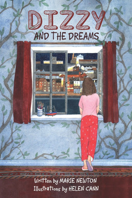 Dizzy and the Dreams(English, Paperback, Newton Marie)