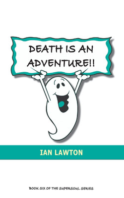 Death Is An Adventure!!(English, Paperback, Lawton Ian)
