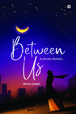 Between Us(English, Paperback, Nimmy Joseph)