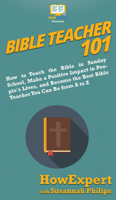 Bible Teacher 101(English, Hardcover, Howexpert Susannah)