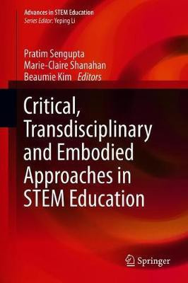 Critical, Transdisciplinary and Embodied Approaches in STEM Education(English, Hardcover, unknown)