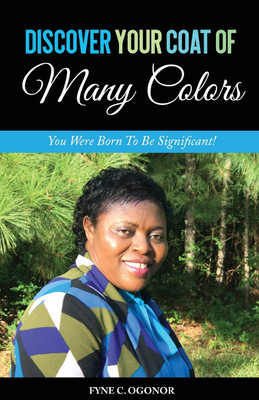 Discover Your Coat of Many Colors(English, Paperback, Ogonor Fyne C)