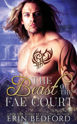 The Beast of the Fae Court(English, Paperback, Bedford Erin)