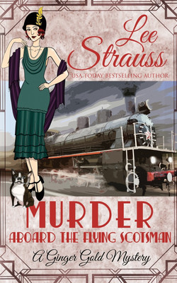 Murder Aboard the Flying Scotsman(English, Paperback, Strauss Lee)