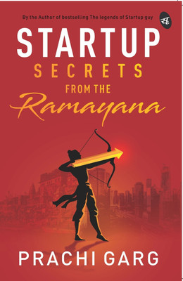 Startup Secrets from the Ramayana(English, Paperback, Garg Prachi)