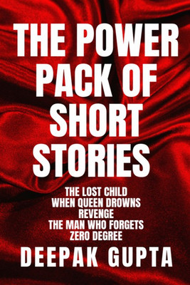 The Power Pack of Short Stories(English, Paperback, Deepak Gupta)