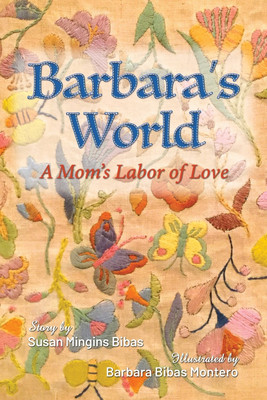 Barbara's World(English, Paperback, Bibas Susan Mingins)